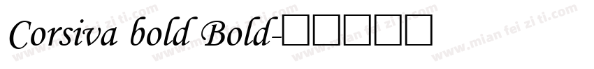 Corsiva bold Bold字体转换